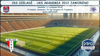 CKS Czeladź  UKS Akademia 2012 Jaworzno trampkarz C2 rocznik 2011 [upl. by Baker]