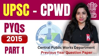 UPSC CPWD Solving PYQs of 2015 with Solution  Assistant  Deputy Architect Preparation 2023 [upl. by Eyt]