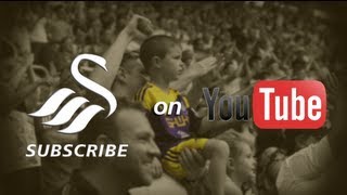 Swansea City FC on YouTube [upl. by Adnah]