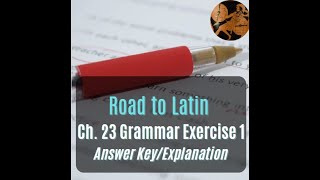 Road to Latin Chapter 23 Grammar Exercise 1 Explanation [upl. by Aileen]