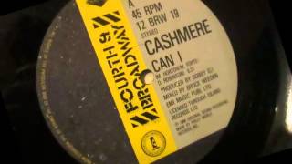 Cashmere  Can I 1984 12quot Soul  Funk [upl. by Villiers]