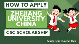 How to Apply at the Zhejiang University on CSC Scholarship Stepwise Procedure [upl. by Joed]