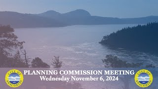 City of Anacortes  Planning Commission Meeting 11624 [upl. by Oenire334]