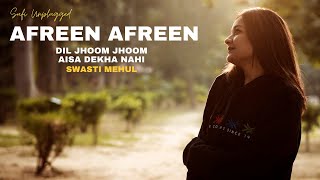 Afreen Afreen  Swasti Mehul  Unplugged Evenings  Aisa Dekha Nahi Khoobsurat Koi [upl. by Llebasi]