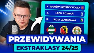 T ĆWIĄKAŁA przewiduje TABELĘ EKSTRAKLASY 2425 [upl. by Mello]