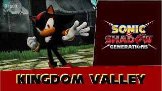 Kingdom Valley  Shadow  Sonic X Shadow Generations [upl. by Atinor711]