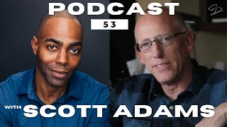 Life After Cancellation and Reframing Race  THE CLIFTON DUNCAN PODCAST 53 SCOTT ADAMS [upl. by Apfel]