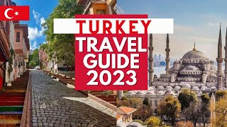 Turkey Travel Guide  Best Places to Visit and Things to do in Turkey in 2023 [upl. by Annavaig282]