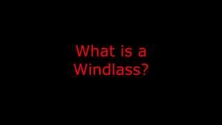 What is a Windlass [upl. by Peg231]