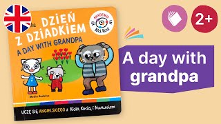 DZIEŃ Z DZIADKIEM  A DAY WITH GRANDPA  Akademia Kici Koci  po angielsku  2 [upl. by Adeehsar]