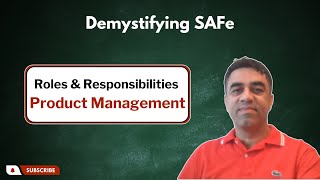 Responsibilities of Product Management  Demystifying SAFe  Scaled Agile Framework [upl. by Eng926]