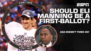 ITS NOT A LOCK 🗣️ Stephen A says Eli Manning is NOT a 1stballot Hall of Famer 😳  First Take [upl. by Henig]