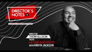 Thom Allison talks La Cage aux Folles with Krista Jackson [upl. by Dauf]