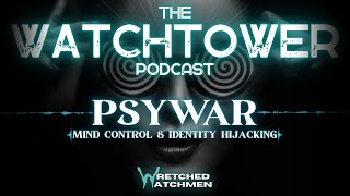 The Watchtower 81024 PSYWAR Part 4 [upl. by Ruckman]