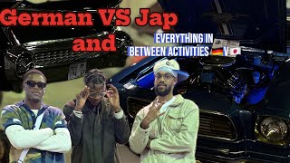 German VS Jap vlog ft jamesxxking amp Davidsdisasterclass [upl. by Ruby]