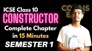 Constructor in Java  ICSE Class 10 Constructor Chapter 4  One Shot  Semester 1  Computer [upl. by Dahc517]