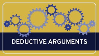 CRITICAL THINKING  Fundamentals Deductive Arguments [upl. by Ientirb]