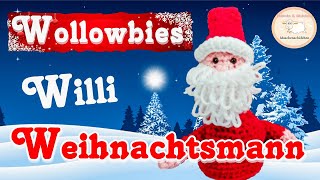 Wollowbies Häkelset  Weihnachtsmann Willi häkeln  Häkeltest  Maschenschäfchen [upl. by Snoddy367]