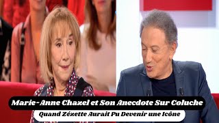 MarieAnne Chazel et Son Anecdote Sur Coluche  Quand Zézette Aurait Pu Devenir une Icône [upl. by Elocaj394]