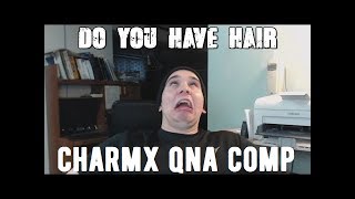 CHARMX QampA VIDEOS COMPILATION [upl. by Htiek421]