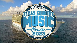 Texas Country Music Cruise 2023 [upl. by Buckels]