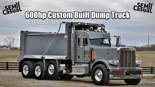 600hp Custom Peterbilt Dump Truck  Big Cummins [upl. by Avehstab663]