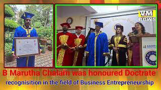 St Mother Theresa University Honorary Doctorate  B Marutha Chalam was honoured Doctrate in reg [upl. by Phedra]