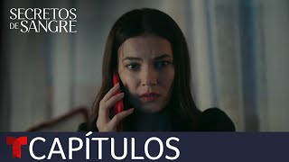 Secretos de Sangre  Capítulo 97 Más que una amenaza  Telemundo [upl. by Mohamed]