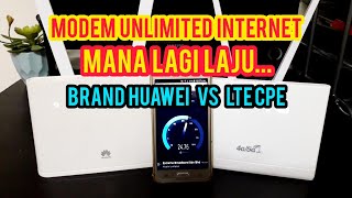 Modem Mana Lagi Laju  Huawei B310 Vs Lte Cpe Cp2002 Rs980 Cp108  Unlimited Internet Murah Laju [upl. by Brittaney91]