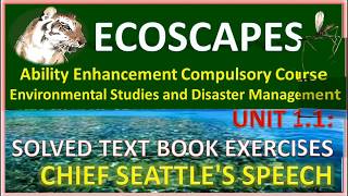 ECOSCAPES  Unit11 Solved Textbook Exercises Chief Seattles Speech [upl. by Belicia]