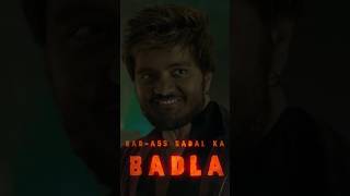 BADASS BADAL KA BADLA [upl. by Narton419]