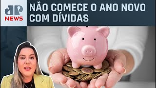 Saiba como se organizar com as finanças para 2024 educadora financeira ensina [upl. by Germano]