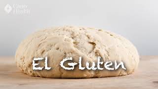 ¿Qué es el Gluten y por qué hace daño  Alimentación y Nutrición  Cano Health [upl. by Gmur14]