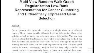 Multi View Random Walk Graph Regularization Low Rank Representation for Cancer Clustering and Differ [upl. by Thurstan]