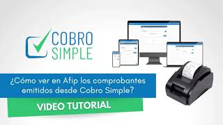 ¿Cómo veo en mi cuenta de Afip los comprobantes emitidos desde Cobro Simple [upl. by Eicyak463]