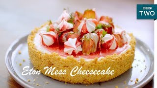 Eton Mess Cheesecake  Nadiyas British Food Adventure Episode 1  BBC Two [upl. by Chow]