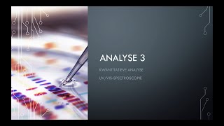 Analyse 3 UV Vis Spectroscopie [upl. by Wojcik]