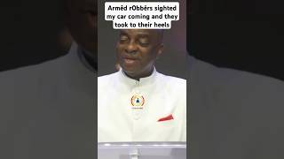 How armêd r0bbérs sighted my car coming and they took to their heels  Bishop David Oyedepo [upl. by Hanima]