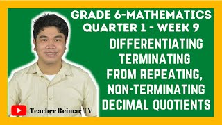 TERMINATING NONTERMINATING AND REPEATING DECIMALS  DECIMAL QUOTIENTS  MATH 6  Q1  WEEK 9 [upl. by Eladnor320]