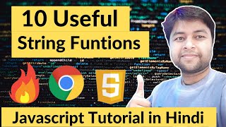 10 Ten JavaScript Useful and Important String Functions  JS Tutorial in Hindi [upl. by Gabby]