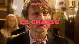 Cinémanonyme  27  Guest  La Chasse Avec Alex [upl. by Arrekahs]