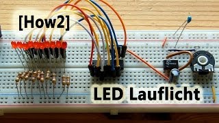 How2 LED Lauflicht selbst gebaut [upl. by Aerdnna]