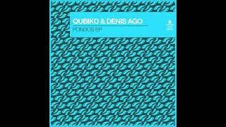 Qubiko Denis Ago  Pondos Extended Mix CLUB SWEAT [upl. by Tripp810]