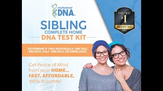 Best SIBLING Home DNA Test Kit  Determine if you a Full or Half  My Forever DNA [upl. by Leinto]