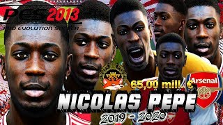 ▶ New ✪ Nicolas Pépé ✪ Face Pes 2013 By Zorrazfaces [upl. by Hak885]