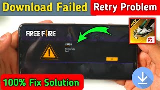 Error Download failed Retry free fire Max  free fire download failed Retry Problem 100 Fix [upl. by Ob852]