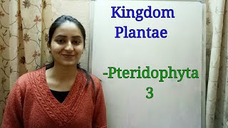 Division Pteridophyta  Biological classification part7  Class XI  Lecture 35 [upl. by Llednil]