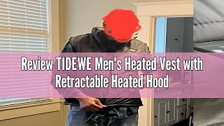 Review TIDEWE Mens Heated Vest with Retractable Heated Hood and Battery Pack Lightweight Vest for [upl. by Corneille]