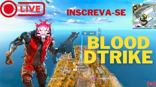 🔥 CHEGA PRA LIOVE DE 🔥 BLOOD STRIKE🔥VENHA PARTICIPAR 🔥INSCREVASE NO CANAL 🔥 [upl. by Afira]