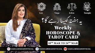 Weekly Horoscope  Leo  Virgo  Libra  Scorpio  18th March to 24th March 2024 [upl. by Tallou]